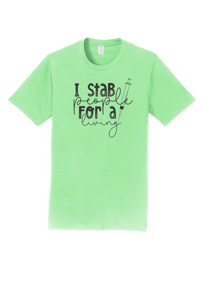 I Stab Tshirt